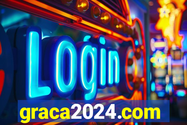 graca2024.com