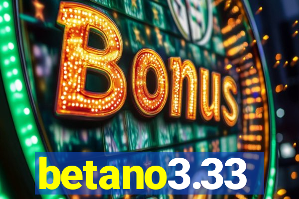 betano3.33