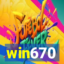 win670