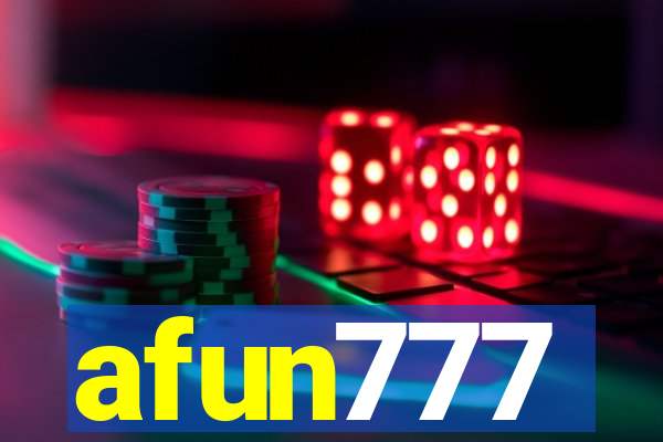 afun777