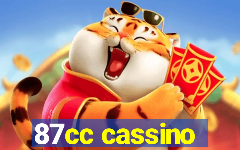 87cc cassino