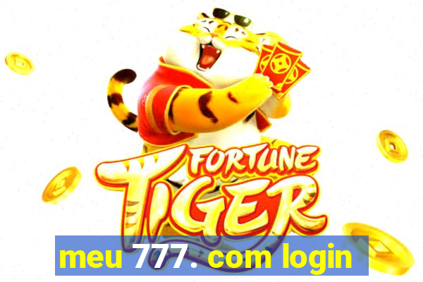 meu 777. com login