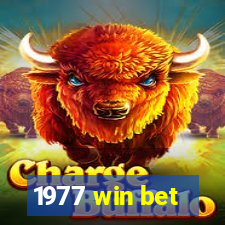 1977 win bet