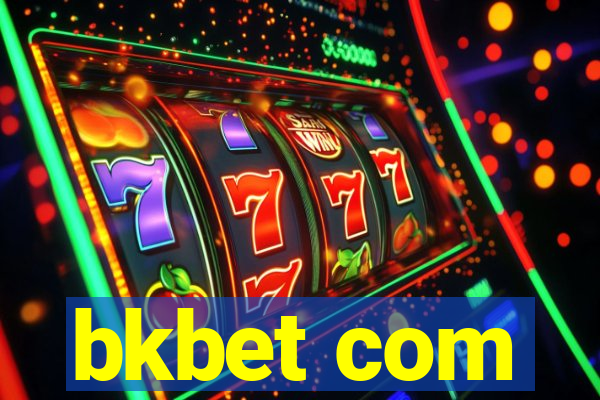 bkbet com