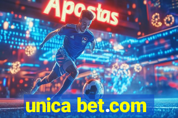 unica bet.com