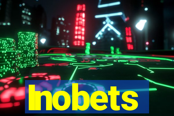 Inobets