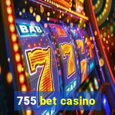 755 bet casino