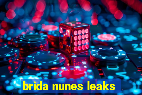 brida nunes leaks