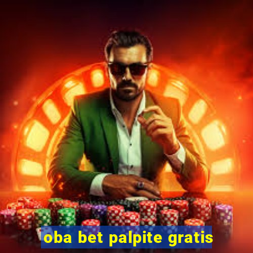 oba bet palpite gratis