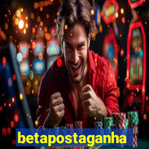 betapostaganha