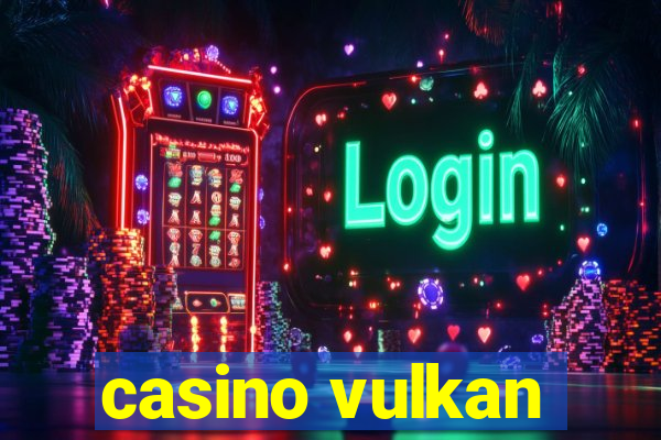 casino vulkan