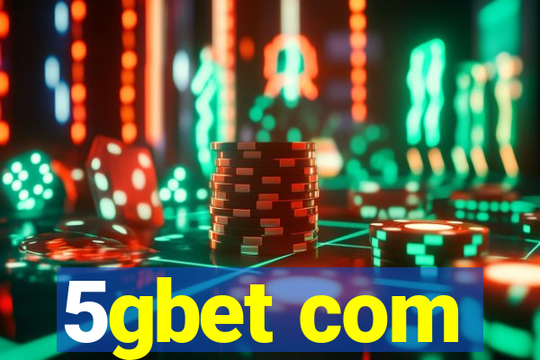 5gbet com