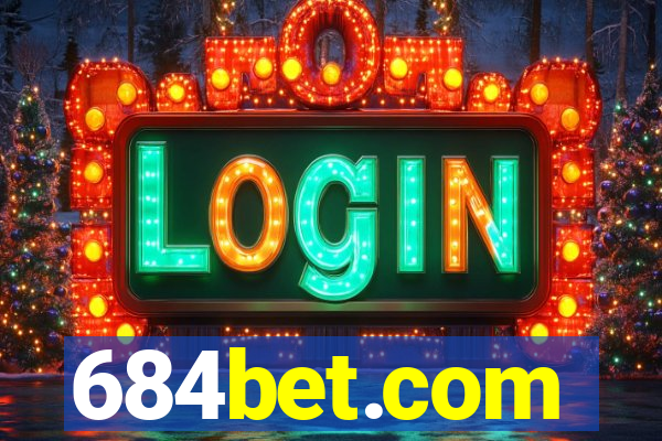 684bet.com