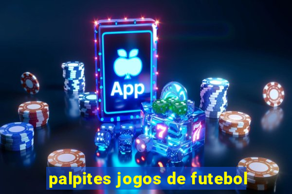 palpites jogos de futebol