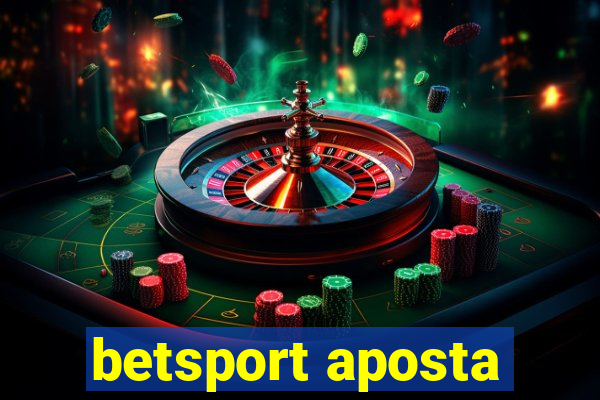 betsport aposta