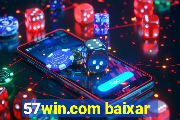 57win.com baixar