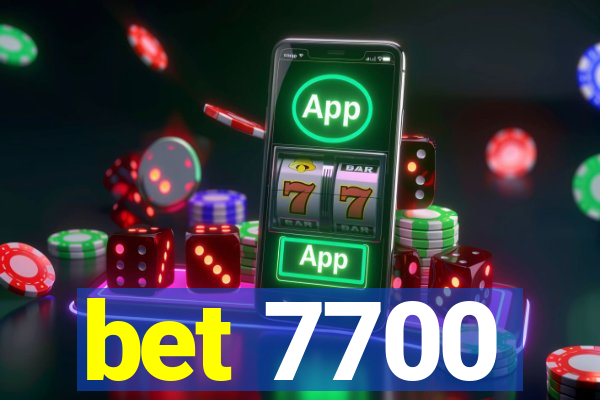 bet 7700