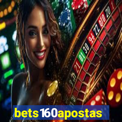 bets160apostas