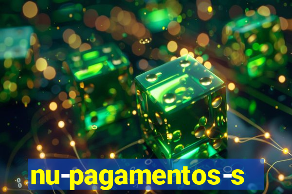 nu-pagamentos-s-a