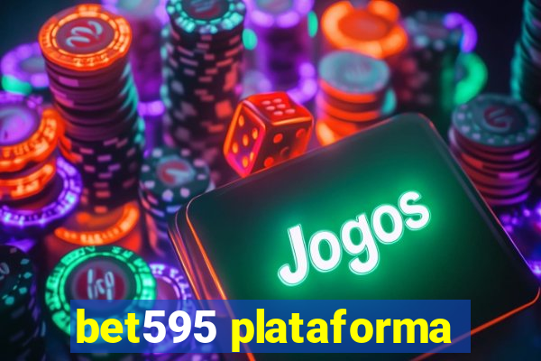 bet595 plataforma