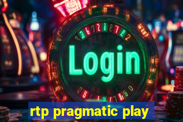 rtp pragmatic play