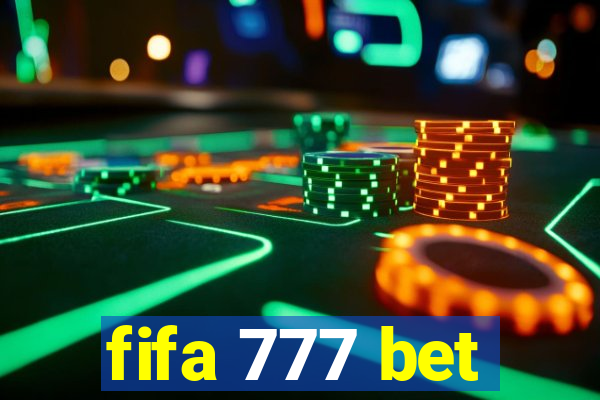 fifa 777 bet