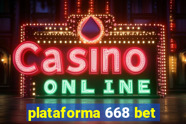 plataforma 668 bet