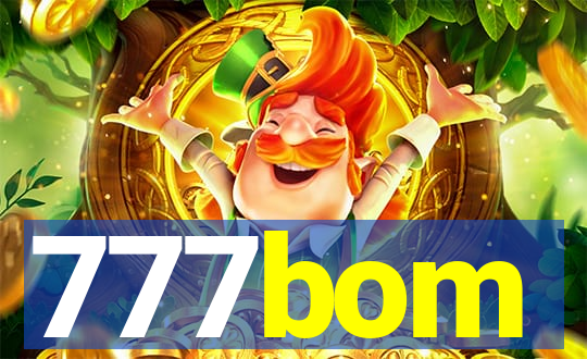 777bom