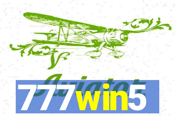 777win5