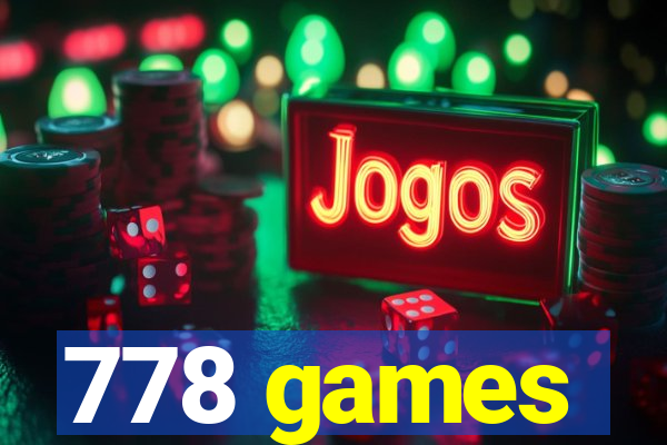 778 games