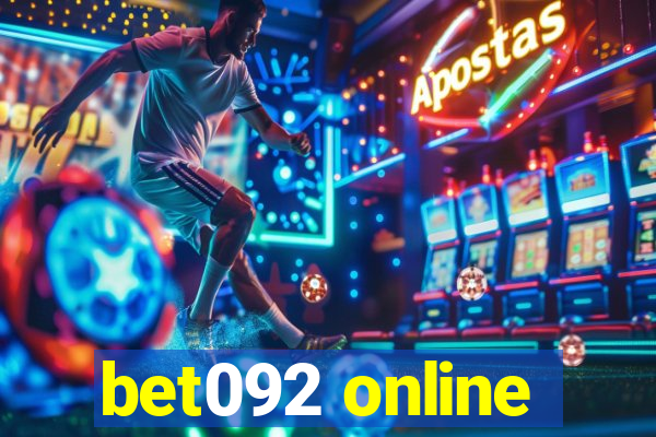 bet092 online