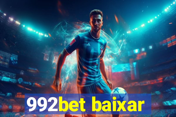 992bet baixar