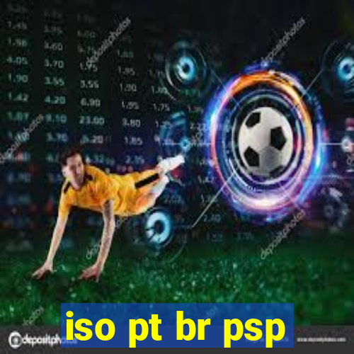 iso pt br psp