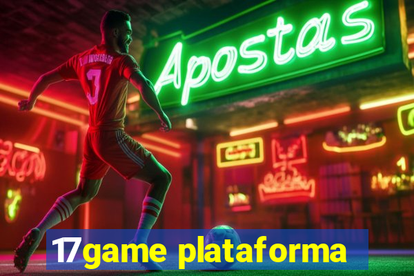 17game plataforma