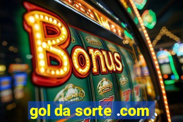 gol da sorte .com