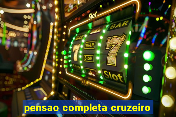 pensao completa cruzeiro