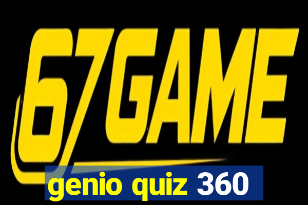 genio quiz 360