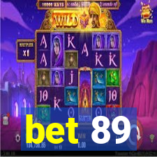 bet 89