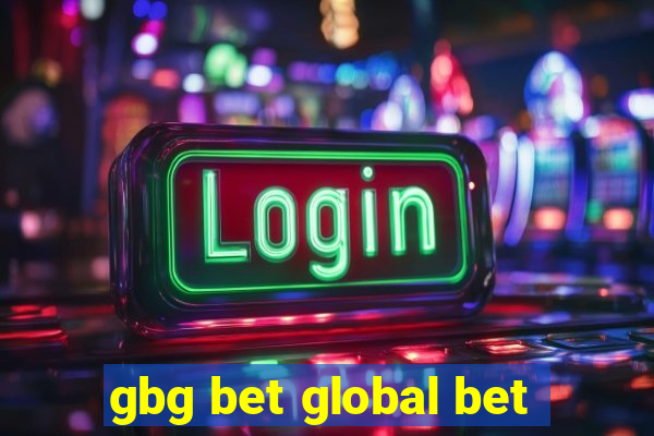 gbg bet global bet