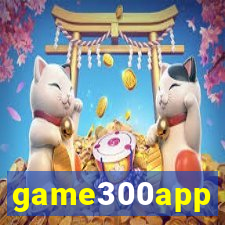 game300app