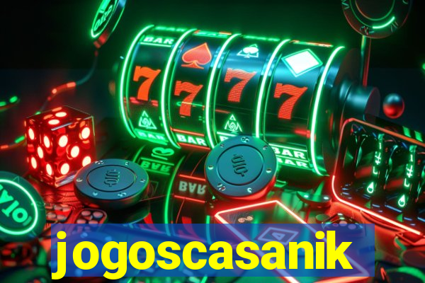 jogoscasanik