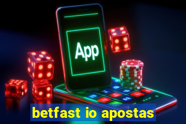 betfast io apostas