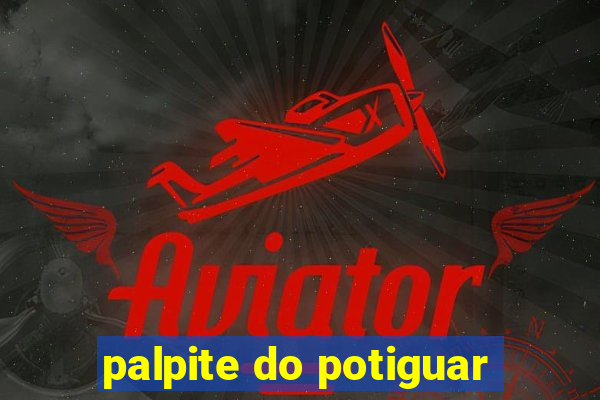 palpite do potiguar