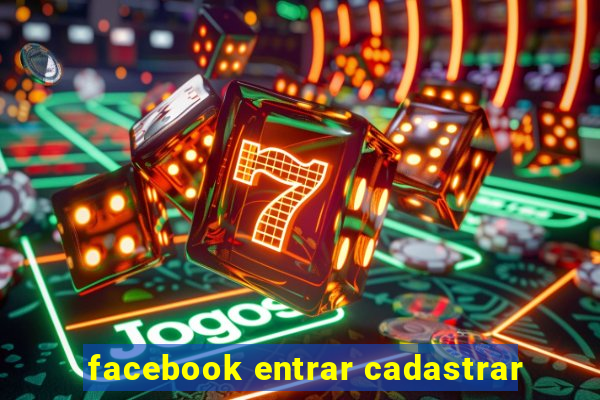 facebook entrar cadastrar