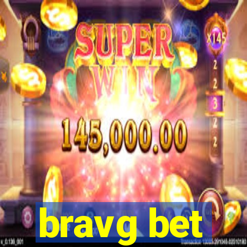 bravg bet