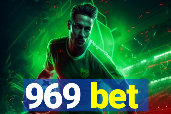 969 bet