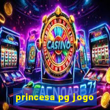 princesa pg jogo