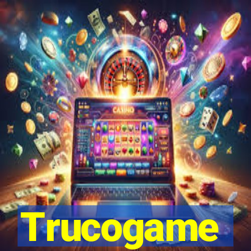 Trucogame