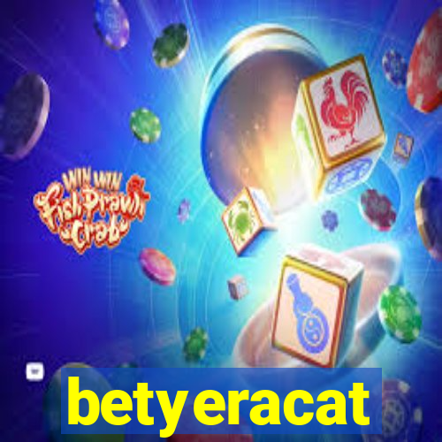 betyeracat