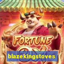 blazekingstoves